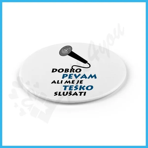 Proizvod Dobro pevam magnet Slika